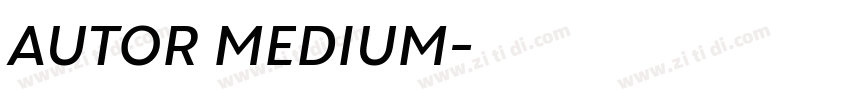 AUTOR MEDIUM字体转换